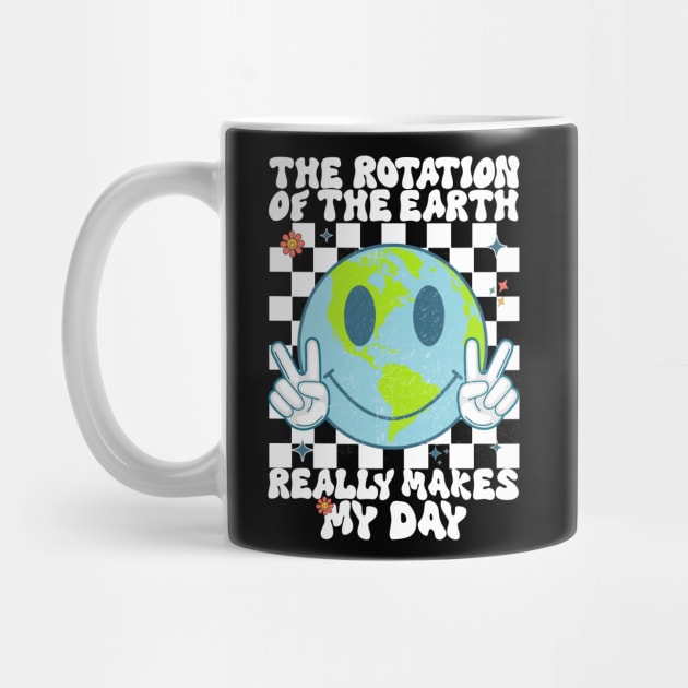 Retro Groovy The Rotation Of The Earth Really Makes My Day by MetAliStor ⭐⭐⭐⭐⭐